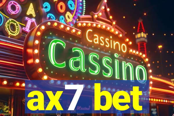 ax7 bet